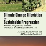 Climate Change Alleviation for Sustainable Progression