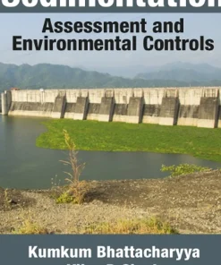 Reservoir Sedimentation Assessment and Environmental Controls