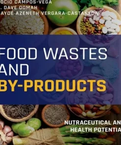 Wiley-Blackwell Food Wastes and By-products