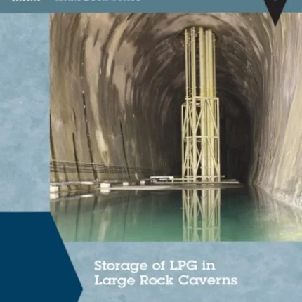 CRC Press Storage of LPG in Large Rock Caverns