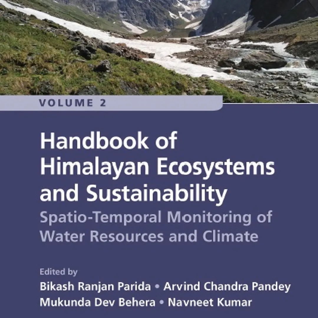 Handbook of Himalayan Ecosystems and Sustainability Volume 2