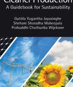 Green Productivity and Cleaner Production A Guidebook for Sustainability