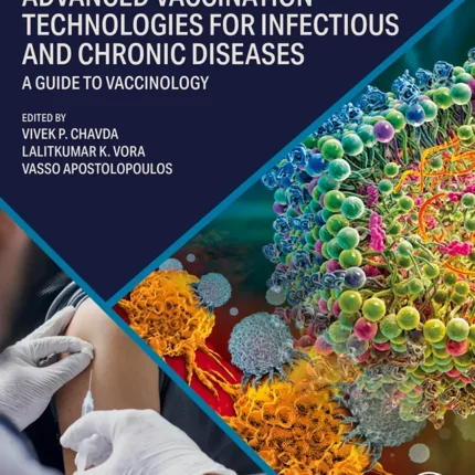 Advanced Vaccination Technologies for Infectious and Chronic Diseases