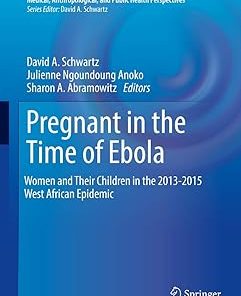 Pregnant in the Time of Ebola