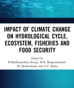Impact of Climate Change on Hydrological Cycle Ecosystem Fisheries and Food Security