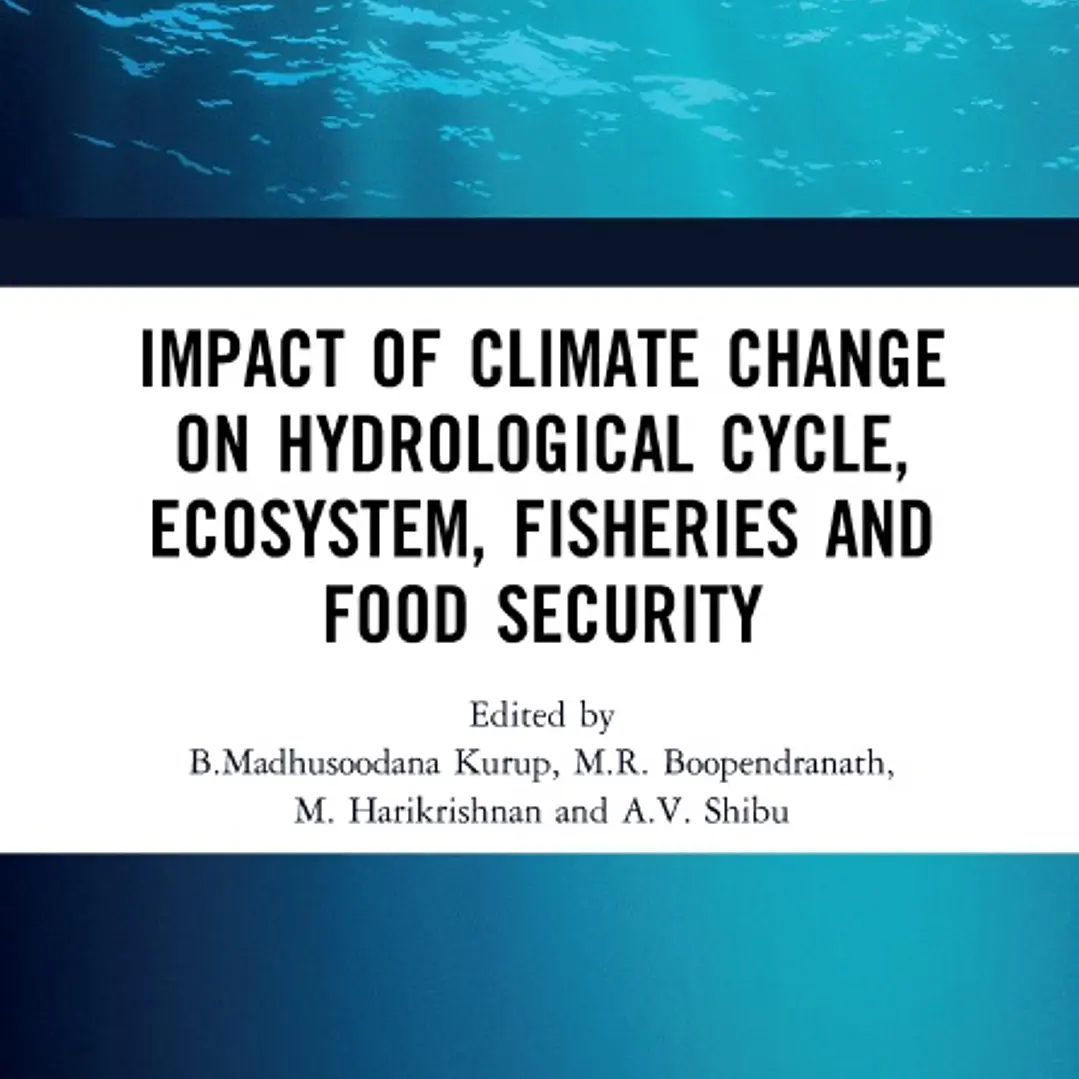 Impact of Climate Change on Hydrological Cycle Ecosystem Fisheries and Food Security