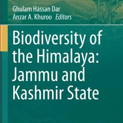 Biodiversity of the Himalaya Jammu and Kashmir State