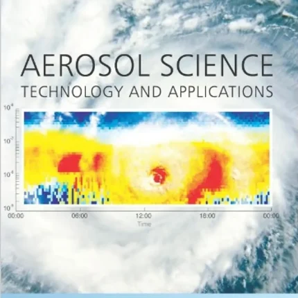 Aerosol Science Technology and Applications