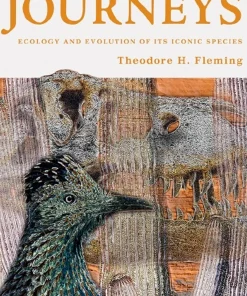 Sonoran Desert Journeys Ecology and Evolution of Its Iconic Species