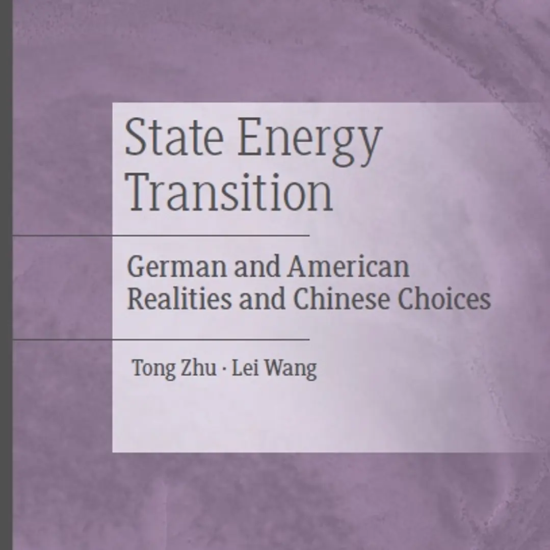 State Energy Transition German and American Realities and Chinese Choices