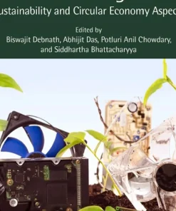 Development in E-waste Management Sustainability and Circular Economy Aspects
