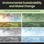 Environmental Sustainability and Global Change