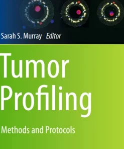 Tumor Profiling Methods and Protocols