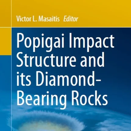 Popigai Impact Structure and Its Diamond-Bearing Rocks