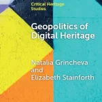 Geopolitics of Digital Heritage
