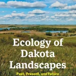 Ecology of Dakota Landscapes