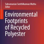 Environmental Footprints of Recycled Polyester
