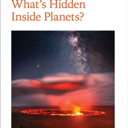 What's Hidden Inside Planets?