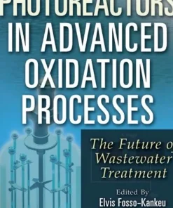 Photoreactors in Advanced Oxidation Process The Future of Wastewater Treatment