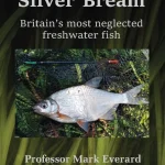 Silver Bream Britain’s most neglected freshwater fish