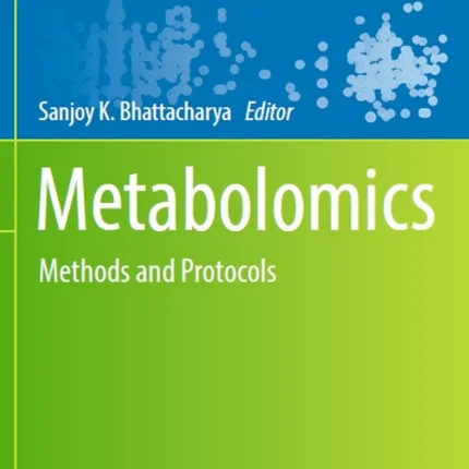 Metabolomics Methods and Protocols