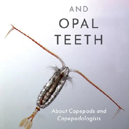 Oxford University Press Oar Feet and Opal Teeth
