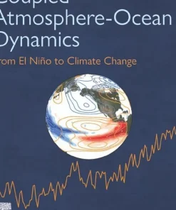 Coupled Atmosphere-Ocean Dynamics From El Nino to Climate Change