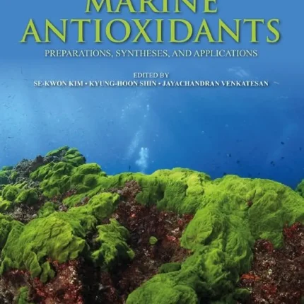 Marine Antioxidants Preparations Syntheses and Applications