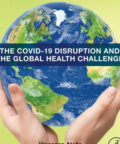 The COVID-19 Disruption and the Global Health Challenge