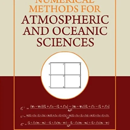 Numerical Methods for Atmospheric and Oceanic Sciences