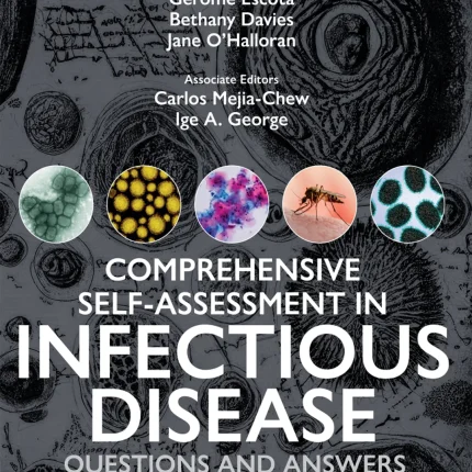 Comprehensive Self-Assessment in Infectious Disease Questions and Answers