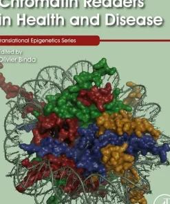 Chromatin Readers in Health and Disease (Volume 35)