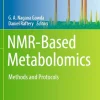 Nmr-Based Metabolomics Methods and Protocols