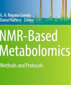 Nmr-Based Metabolomics Methods and Protocols