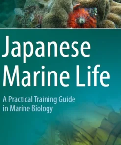 Japanese Marine Life A Practical Training Guide in Marine Biology