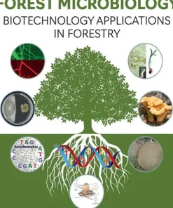 Biotechnology Applications in Forestry
