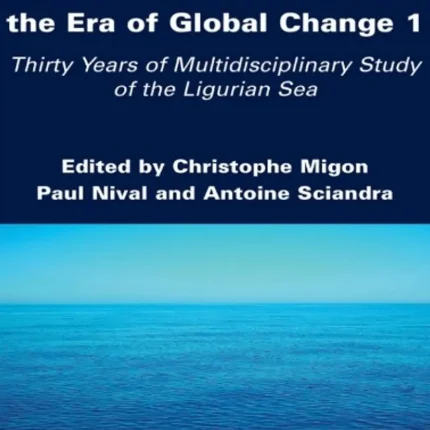 The Mediterranean Sea in the Era of Global Change 1