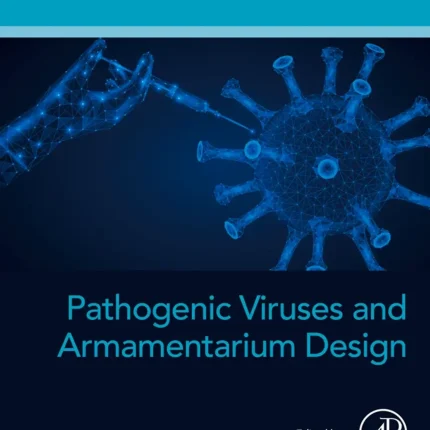 Pathogenic Viruses and Armamentarium Design