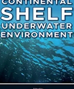 Exploration and Monitoring of the Continental Shelf Underwater Environment