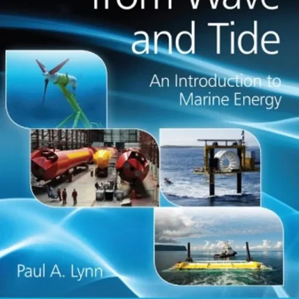 Electricity from Wave and Tide An Introduction to Marine Energy