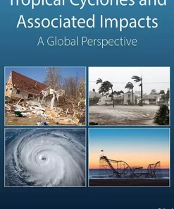 Tropical Cyclones and Associated Impacts A Global