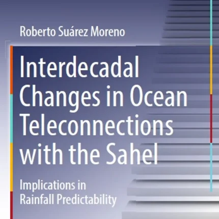 Interdecadal Changes in Ocean Teleconnections with the Sahel