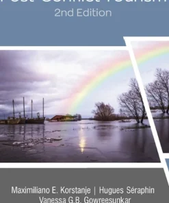 Post-Disaster and Post-Conflict Tourism 2nd Edition