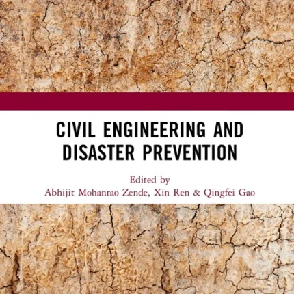 Civil Engineering and Disaster Prevention
