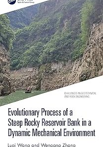 Evolutionary Process of a Steep Rocky Reservoir Bank in a Dynamic Mechanical Environment