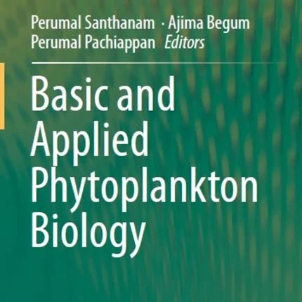 Basic and Applied Phytoplankton Biology