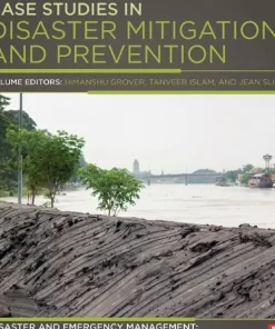 Case Studies in Disaster Mitigation and Prevention