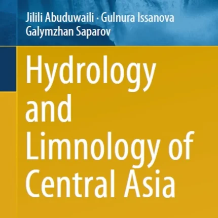 Hydrology and Limnology of Central Asia