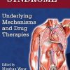 Metabolic Syndrome Underlying Mechanisms and Drug Therapies