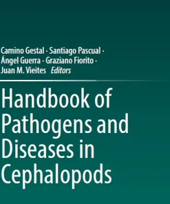Handbook of Pathogens and Diseases in Cephalopods